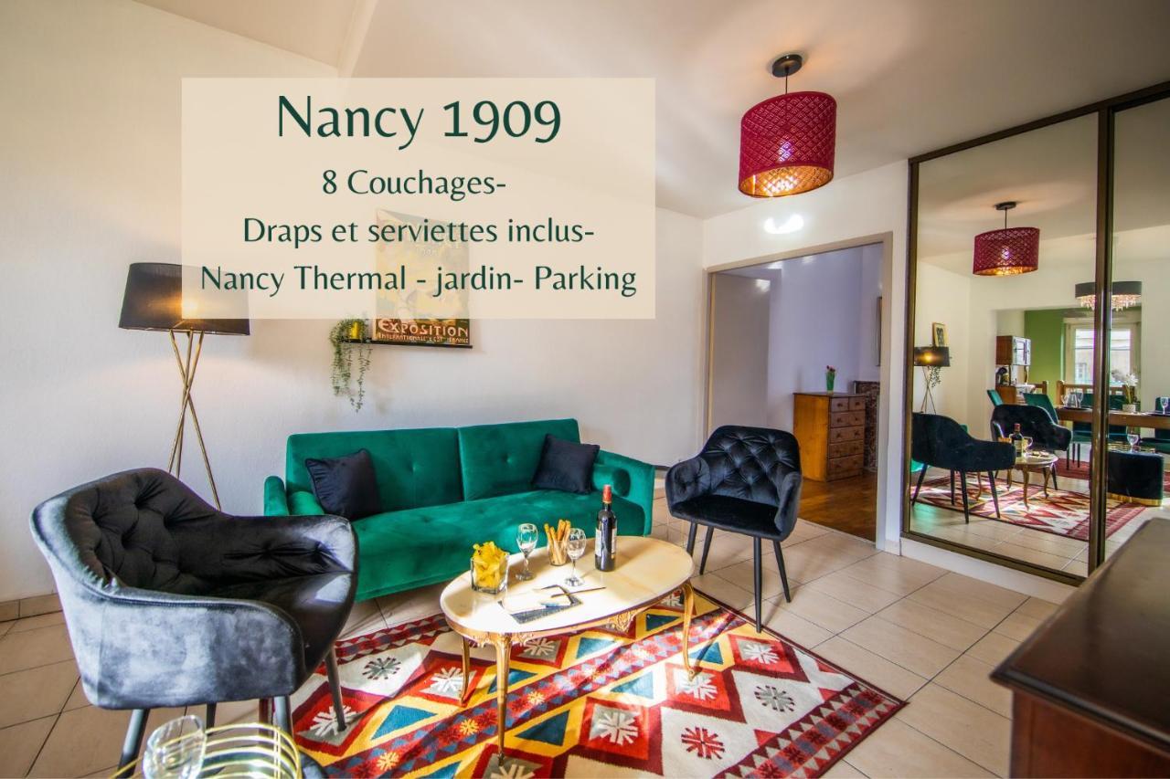 Nancy Thermal A 2 Min -Le 1909- 8 Pers- Parking Chez Julie 외부 사진